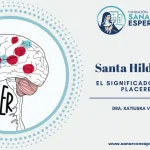 La medicina de Santa Hildegarda sobre los placeres y sus efectos espirituales
