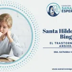 Ansiedad según Santa Hildegarda y su relación con la soberbia.