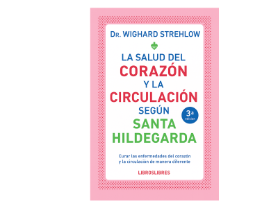Portada de La salud del corazón y la circulación según Santa Hildegarda de Bingen