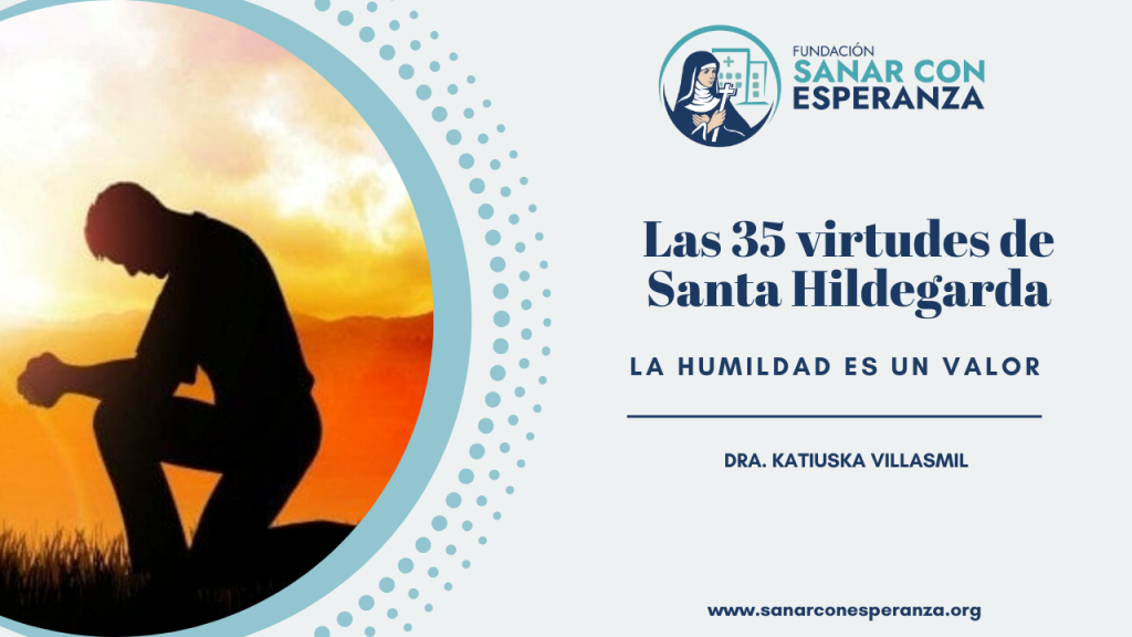 La humildad en Santa Hildegarda de Bingen como virtud esencial