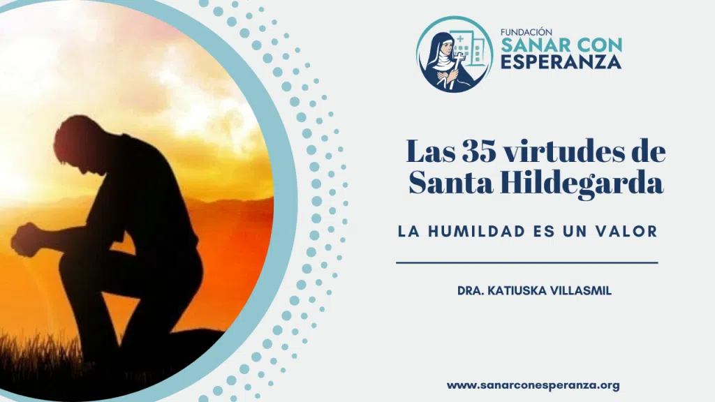 La humildad en Santa Hildegarda de Bingen como virtud esencial