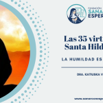 La humildad en Santa Hildegarda de Bingen como virtud esencial