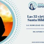 La humildad en Santa Hildegarda de Bingen como virtud esencial