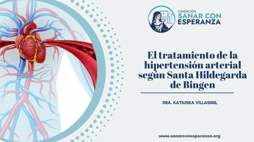 Tratamiento de la hipertensión arterial según Santa Hildegarda con remedios naturales y virtudes espirituales.