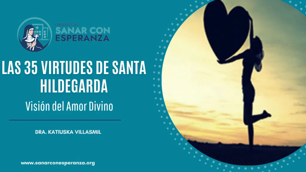 Imagen espiritual del amor divino y las virtudes de Santa Hildegarda de Bingen