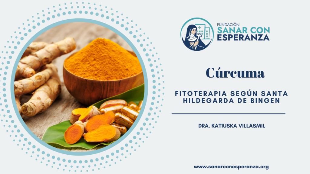 Cúrcuma según Santa Hildegarda de Bingen y sus propiedades medicinales.