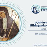 Sabiduría natural y espiritual de Santa Hildegarda de Bingen
