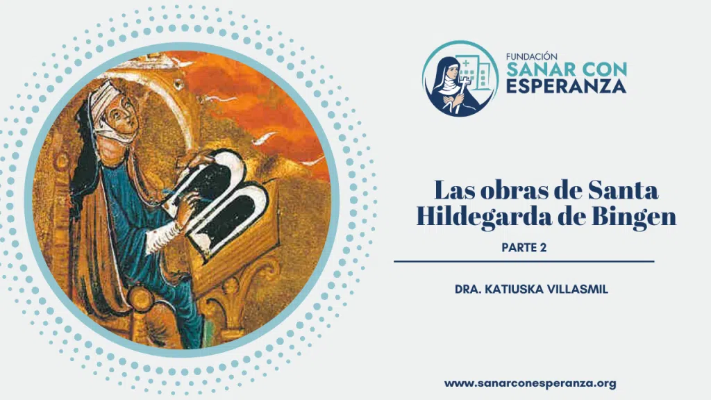 Obras místicas y científicas de Santa Hildegarda de Bingen