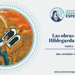 Obras místicas y científicas de Santa Hildegarda de Bingen
