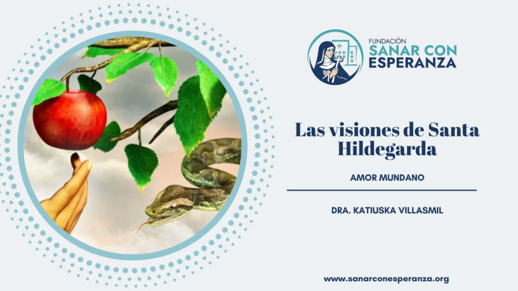 Representación del amor mundano según Santa Hildegarda de Bingen