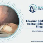 Representación del ayuno bíblico según Santa Hildegarda de Bingen