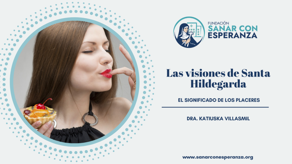 Representación del significado espiritual de los placeres según Santa Hildegarda