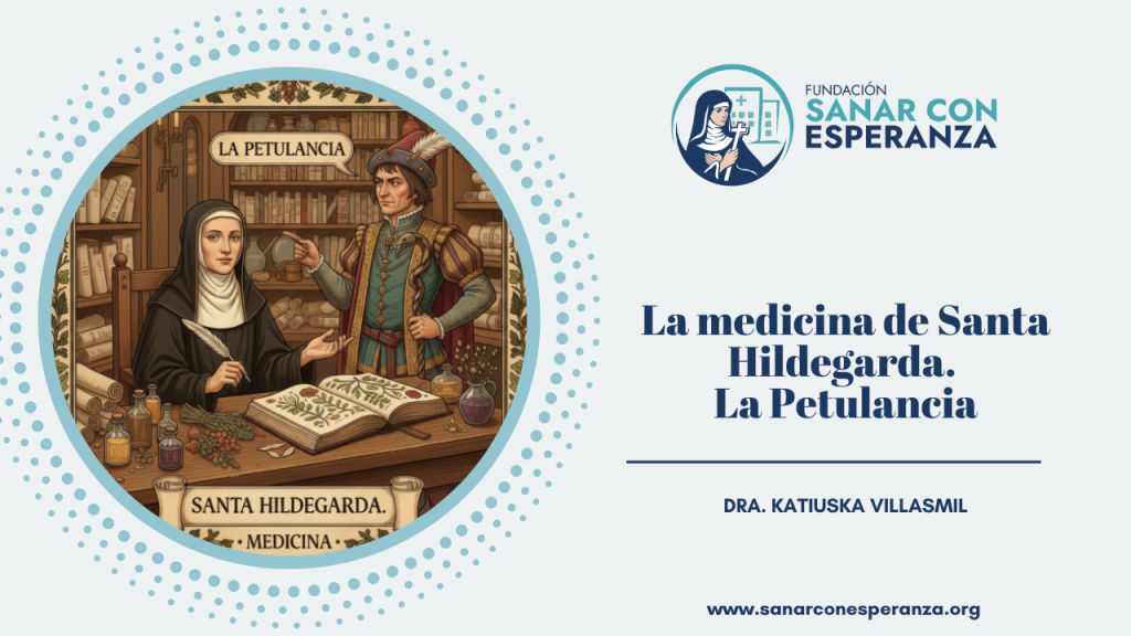 Petulancia según la medicina de Santa Hildegarda de Bingen y su relación con el oído y la segunda vértebra cervical