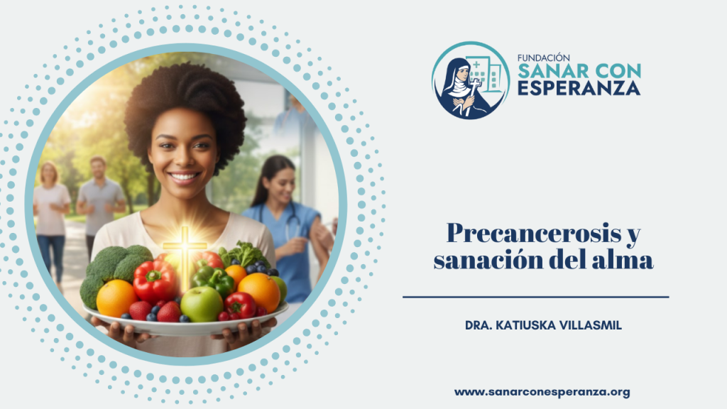 Precancerosis según Santa Hildegarda de Bingen y sanación del alma