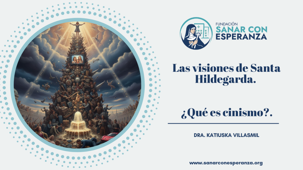 El cinismo según Santa Hildegarda de Bingen