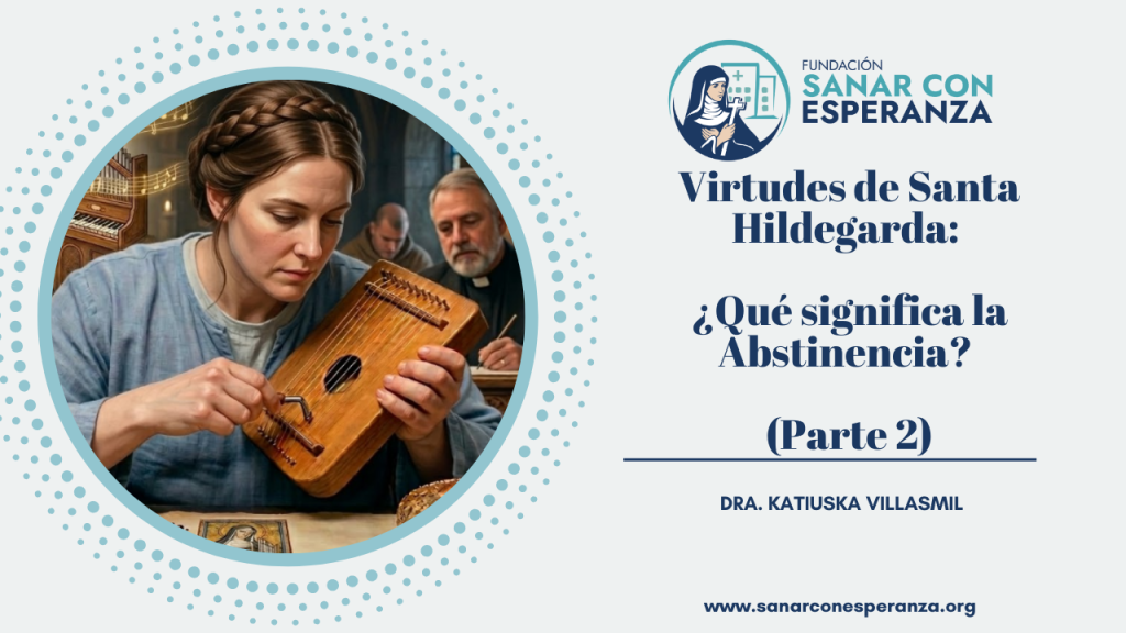 virtud de la abstinencia según Santa Hildegarda de Bingen representada como una cítara espiritual en Los Méritos de la Vida